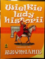 RZYMIANIE, Christian HILL (il. Fabio VISINTIN) [RM, Warszawa 2017]