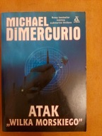 Atak wilka morskiego Michael Dimercurio
