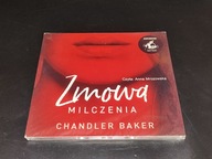 AUDIOBOOK ZMOWA MILCZENIA CHANDLER BAKER 11:50H CZYTA ANNA MROZOWSKA NOWA 2