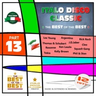 ITALO DISCO CLASSIC part 13 - the BEST of the BEST (remaster album)