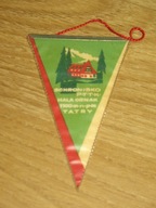 Schronisko ORNAK PTTK TATRY 1100 m n.p.m. Proporczyk z PRL