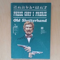 Karol May - Old Shatterhand
