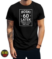 KOSZULKA MĘSKA BOSKI 60-LATEK ŚMIESZNY PREZENT NA URODZINY CZARNA XL