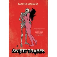 Święto trąbek --> Marta Masada