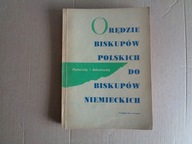 Orędzie biskupów polskich do biskupów niemieckich