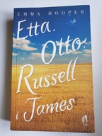 ETTA, OTTO, RUSSELL I JAMES Emma Hooper