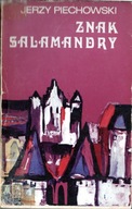 Jerzy Piechowski Znak salamandry