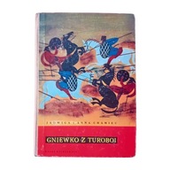 Jadwiga i Anna Chamiec. Gniewko z Turoboi. Wyd. I, 1965 r. Dedykacja.