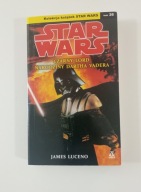 Czarny lord. Narodziny Dartha Vadera James Luceno