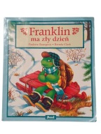 Paulette Bourgeois FRANKLIN MA ZŁY DZIEŃ