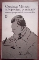 CZESŁAWA MIŁOSZA AUTOPORTRET PRZEKORNY FIUT
