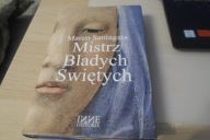 Mistrz bladych świętych Marco Santagata