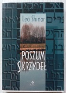 Poszum skrzydeł - Lea Shinar