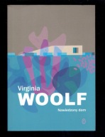 Virginia Woolf - NAWIEDZONY DOM