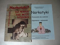 Narkotyki? Na pewno nie moje dziecko! Pasek