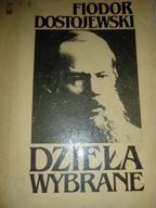 Dzieła Wybrane Tom III 3 Fiodor Dostojewski