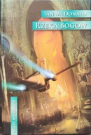 Rzeka bogów - Ian McDonald