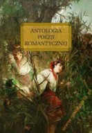 Antologia poezji romantycznej