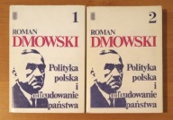 Polityka polska i odbudowanie państwa - Roman Dmowski