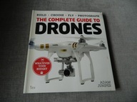 The Complete Guide to Drones