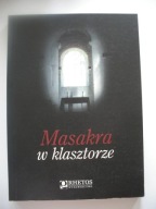 MASAKRA W KLASZTORZE 2 VIII 1944 -Paluszkiewicz SJ