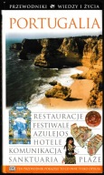 Przewodniki Wiedzy i Życia. Portugalia Praca zbiorowa