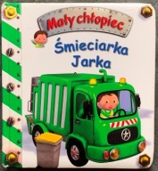Śmieciarka Jarka. Mały chłopiec - E. Beaumont