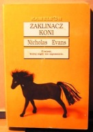 Zaklinacz koni, Nicholas EVANS [KAMELEO, ZYSK i S-ka, Poznań 1996]