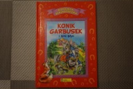 Konik garbusek i inne bajki Praca zbiorowa