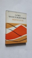 GORY SWIETOKRZYSKIE Przewodnik + 2 Mapy - Kowalczewski (1967) ... BDB