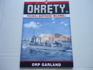 ORP Garland Okrety Polskiej Marynarki Wojennej Tom 24