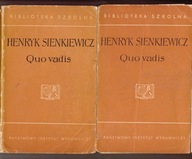 Quo Vadis 2 tomy H. Sienkiewicz- wydanie pierwsze