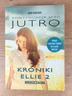 Kroniki Ellie / Nieuleczalna / John Marsden
