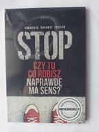 Stop Czy to co robisz naprawdę ma sens Arkadiusz Zbozień