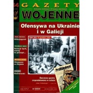 Gazety wojenne 54 Ofensywa na Ukrainie i Galicji