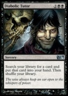 Diabolic Tutor "M10" =stdt=