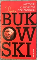Historie o zwykłym szaleństwie - Charles Bukowski