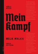 MEIN KAMPF Adolf Hitler I. wyd. 2020 r. PIERWSZY PEŁNY POLSKI PRZEKŁAD !!!