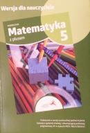 Matematyka z plusem 5 książka podręcznik nauczyciela GWO testy sprawdziany