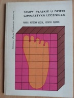 Stopy płaskie u dzieci. Gimnastyka lecznicza