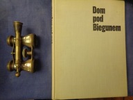 Dom pod Biegunem Praca zbiorowa