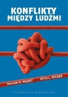 KONFLIKTY MIĘDZY LUDŹMI William W. Wilmot
