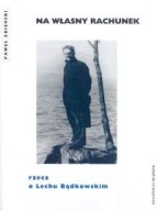 Na własny rachunek. Rzecz o biografia ksiazka
