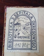 Książka 1899 r. - Exlibris - Biblioteka 3 Szpitala Okręgowego - Grodno