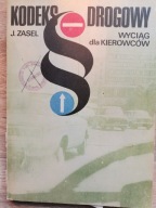 Jan Zasel - Kodeks drogowy