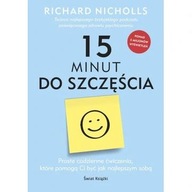 15 minut do szczęścia Richard Nicholls ksiazka