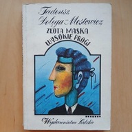 Dołęga-Mostowicz - Złota maska - Wysokie progi