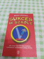 Sukces w szkole monika łukasiewicz