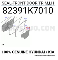 USZCZELNIENIE PRZEDNICH DRZWI HYUNDAI i10 I20 19-23 R, LH 82391K7010