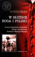 W służbie bogu i Polsce Niezłomni t.4 Praca zbiorowa